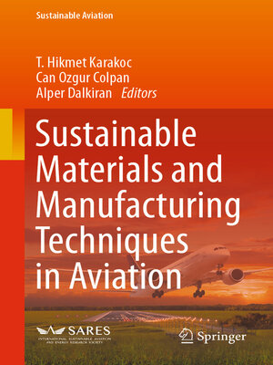 cover image of Sustainable Materials and Manufacturing Techniques in Aviation